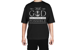 With God All Things Are Possible Tee