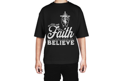 Believe in Love & Faith Tee
