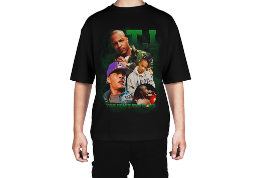 T.I. You Don't Know Me Tee